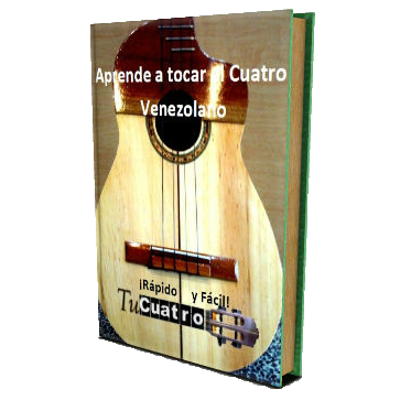 Mini Método para aprender a tocar el Cuatro Venezolano (Descarga Digital)